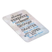 Magnet Flexible Rappelez-vous toujours que vous êtes courageux (Côté Droit)