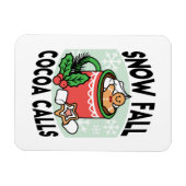 Magnet Flexible Réchauffez-vous avec les appels de cacao de neige  (Horizontal)