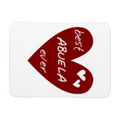 Magnet Flexible Red Heart Best Abuela Ever Dons (Horizontal)