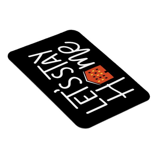 Magnet Flexible Restons à la maison (Côté Droit)