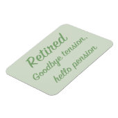 Magnet Flexible Retraité : Adieu tension, bonjour pension (Côté Gauche)