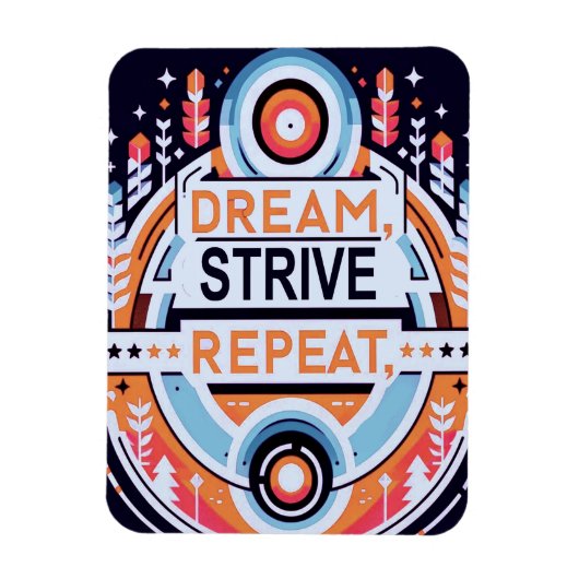 Magnet Flexible Rêver, Essayer, Répéter (Vertical)