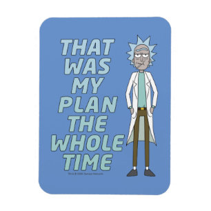 Magnet Flexible RICK ET MORTY™ C'Était Mon Plan Tout Le Temps