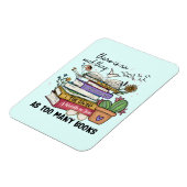 Magnet Flexible Rien De Trop De Livres (Côté Gauche)