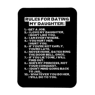 Magnet Flexible Rules for dating my daughter
