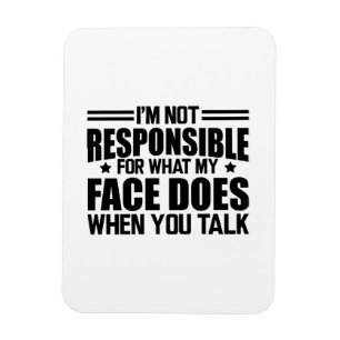 Magnet Flexible Sarcasme - Je ne suis pas responsable de ce que fa
