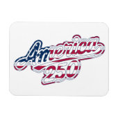 Magnet Flexible Script Drapeau Semiquincentenaire America 250 (Horizontal)