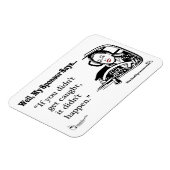 Magnet Flexible Si vous n'avez pas été pris, ça n'est pas arrivé. (Côté Gauche)