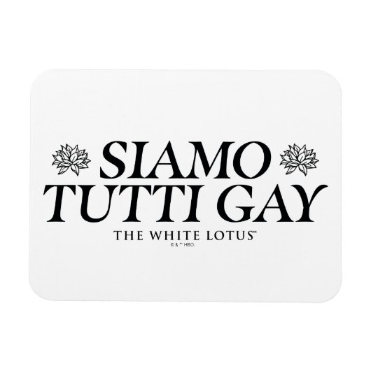 Magnet Flexible Siamo Tutti Gay - Le Lotus Blanc (Horizontal)