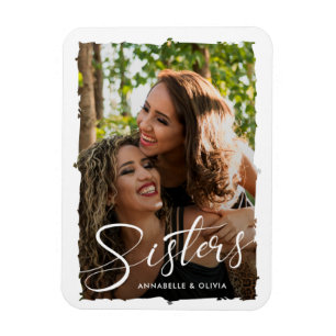 Magnet Flexible Sisters Script Photo moderne