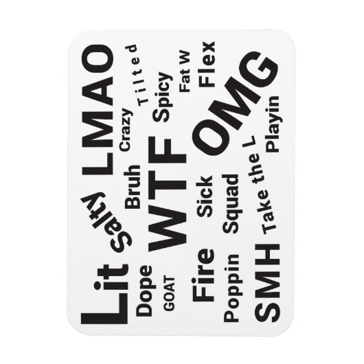 Magnet Flexible Slang Sayings and Ado Talk from 2019 (Vertical)