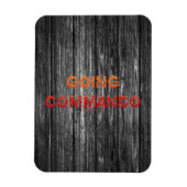 Magnet Flexible SlipperyJoe's Going Commando audacieuse lettre ora (Vertical)