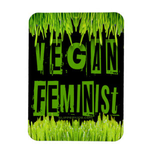 Magnet Flexible SlipperyJoe's veganisme féministe attention-grabbi