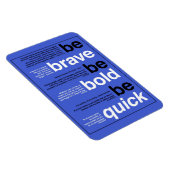 Magnet Flexible Sois Courageux ! Soyez Audacieux ! Sois Rapide ! C (Côté Droit)