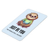 Magnet Flexible Soyez heureux de sourire Sloth encourageant les mo (Côté Gauche)