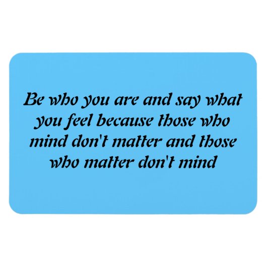 Magnet Flexible Soyez qui vous êtes (Horizontal)