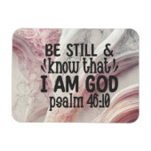 Magnet Flexible Soyez toujours et sachez que je suis Dieu (Horizontal)