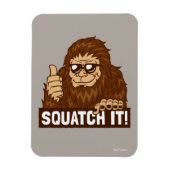 Magnet Flexible Squatch (Vertical)