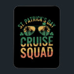 Magnet Flexible St Patrick's Day Cruise Squad Amusant Famille Matc<br><div class="desc">St Patrick's Day Cruise Squad drôle Famille correspondant</div>