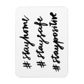 Magnet Flexible #stayhome #staysafe #staypositive #stayhome (Vertical)