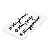 Magnet Flexible #stayhome #staysafe #staypositive #stayhome (Côté Gauche)