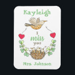 Magnet Flexible Sweet Little Birds Je Vous Manque Professeur<br><div class="desc">Envoyez un cadeau spécial pour rappeler à vos étudiants,  patients,  clients,  amis ou familles combien ils vous manquent pendant les périodes de séparation. Parfait pour les jeunes étudiants ! Customisez avec leur et vos noms pour une touche spéciale !</div>