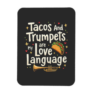 Magnet Flexible Tacos et trompettes sont ma langue d'amour Mexique
