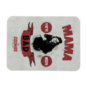 Magnet Flexible The Goonies Mama Fratelli "You've Been Bad" (Horizontal)