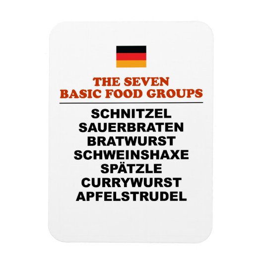 Magnet Flexible The Seven Basic Food Groups Funny German (Vertical)