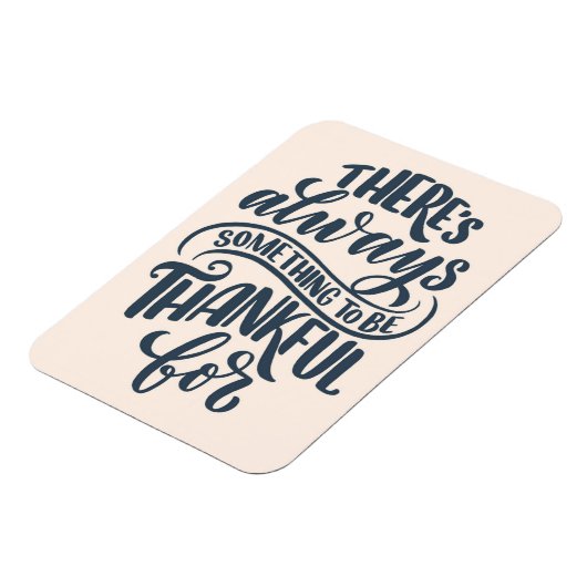 Magnet Flexible There's Always Something (Côté Gauche)