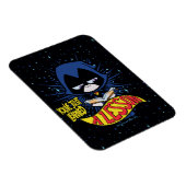 Magnet Flexible Titans Ados, allez ! | Raven "Appris Une Leçon" (Côté Droit)