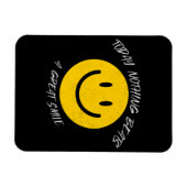 Magnet Flexible Today Nothing Beats a Great Smile (Horizontal)