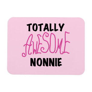 Magnet Flexible Totalement génial Nonnie Pink Tshirts et cadeaux