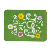 Magnet Flexible Trouvez la joie dans l'inspiration ordinaire (Horizontal)