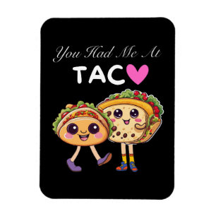 Magnet Flexible Tu m'as eu au Taco