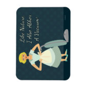 Magnet Flexible Ugh I Abhor Vacuums (Vertical)