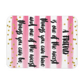 Magnet Flexible Un ami est l'une des plus belles choses que vous p (Horizontal)