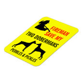 Magnet Flexible Un pompier sauve mes deux Dobermans (Côté Gauche)
