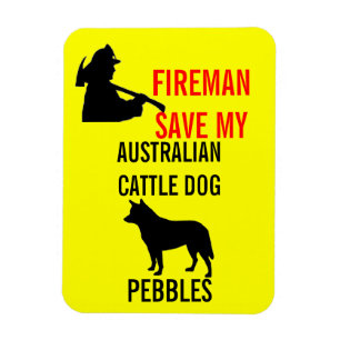 Magnet Flexible Un pompier sauve mon chien de bétail australien