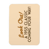 Magnet Flexible Une Classique qui vous arrive (Vertical)