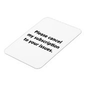 Magnet Flexible Veuillez annuler mon abonnement à vos problèmes (Côté Gauche)