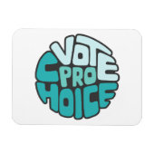Magnet Flexible Vote Pro Choix Art De Mot (Horizontal)