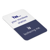 Magnet Flexible Votre slogan de bavardage aveugle (Côté Droit)