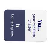 Magnet Flexible Votre slogan de bavardage aveugle (Horizontal)