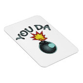 Magnet Flexible Vous Avez Bombe De Parties scintillant (Côté Droit)