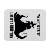 Magnet Flexible Vous dites "Méchant" Comme si c'était une mauvaise (Horizontal)