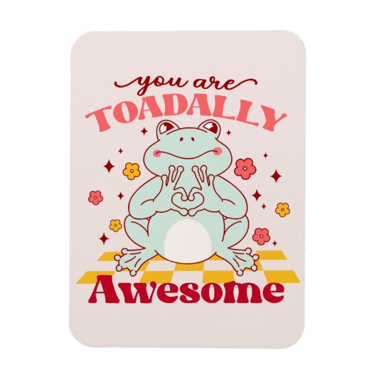 Magnet Flexible Vous Êtes Aujourd'Hui Impressionnant - Cute Cartoo (Vertical)