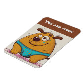 Magnet Flexible Vous êtes drôle Ajouter votre texte Comic dog (Côté Gauche)