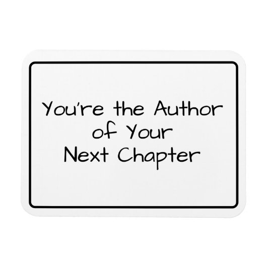 Magnet Flexible Vous êtes l'auteur de votre prochain chapitre... P (Horizontal)