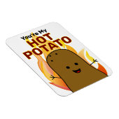 Magnet Flexible Vous êtes ma pomme de terre chaude (Côté Droit)